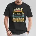 Gen X Raised On Hose Water And Neglect Humor Generation X T-Shirt Unique Gifts