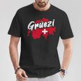 Grüezi Switzerland Switzerland Swiss German Dialect T-Shirt Lustige Geschenke