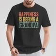 Happiness Is Being A Grandpa Father's Day T-Shirt Unique Gifts