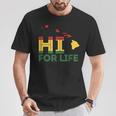 Hi For Life Rasta Hawaii Island Rastafari Reggae T-Shirt Unique Gifts