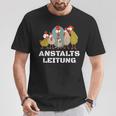 Hühner Anstaltleitung T-Shirt Lustige Geschenke