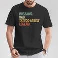 Husband Dad Tattoo Artist Legend Father's Day T-Shirt Unique Gifts