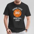 Husband Father Dad Basketball Lover Fathers Day Sports T-Shirt Personalized Gifts