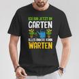 Ich Bin Im Gartenarbeit Hobbygärtner Gärtner Schwarz T-Shirt Lustige Geschenke