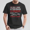 Ich Will Lieber Steht Sterben Als Kniend Leben T-Shirt Lustige Geschenke