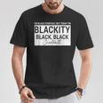 I'm Black Everyday But Today I'am Blackity Black Black Jun T-Shirt Unique Gifts