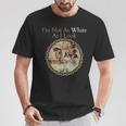 I'm Not As White As I Look Native American Heritage Day T-Shirt Unique Gifts