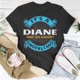 Its A Diane Thing You Wouldnt Understand Name Nickname T-Shirt Personalized Gifts