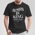 Jesus Is King Jesus John 14 T-Shirt Funny Gifts