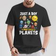 Just A Boy Who Loves Planets Astrology Space Solar Systems T-Shirt Unique Gifts