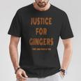 Justice For Gingers Pride Ginger Irish T-Shirt Unique Gifts