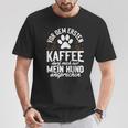 Kaffe Mein Hund Ansprechen T-Shirt Lustige Geschenke