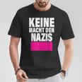 Keine Macht Den S Anti Rassismus Nzs Rechtsextemismus T-Shirt Lustige Geschenke