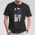 A Lab Is My Bff T-Shirt Unique Gifts