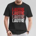 Lautre Dialekt Lautern S T-Shirt Lustige Geschenke
