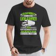 Leg Dich Niemal Mit A Lorry Driver An Fernfahrer Trucker T-Shirt Lustige Geschenke