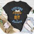 Lifelong Learning Is Key To Success T-Shirt Unique Gifts