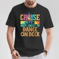 Most Likely To Dance On Deck Matching Family Cruise T-Shirt Unique Gifts