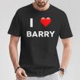 I Love Barry Name Barry T-Shirt Personalized Gifts