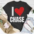 I Love Chase Personalized Personal Name Heart Friend Family T-Shirt Funny Gifts