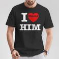 I Love Him I Heart Him Vintage For Couples Matching T-Shirt Unique Gifts