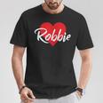 I Love Robbie First Name I Heart Named T-Shirt Funny Gifts