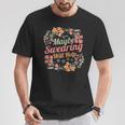 Maybe Swearing Will Help Sarcastic Humor Saying T-Shirt Unique Gifts