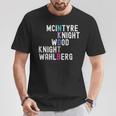 Mcintyre Knight Wood Knight Wahlberg T-Shirt Funny Gifts