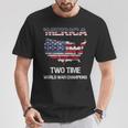Merica Two Time World War Champions Champs T-Shirt Unique Gifts