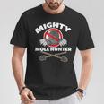 Mighty Mole Hunter T-Shirt Unique Gifts