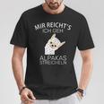 Mir Reichts Ich Gehe Jetzt Alpacas Strohlen T-Shirt Lustige Geschenke