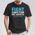 Modern Fight Addiction Awareness Against Drug Dealer T-Shirt Unique Gifts