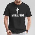 Mr Half Pint Stag Do Nicknames Sober And Stag Party T-Shirt Unique Gifts