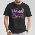 My Nana Loves Me To The Moon And Back Infinity And Beyond T-Shirt Unique Gifts
