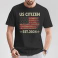 New Us Citizen Est 2024 American Immigrant Citizenship T-Shirt Funny Gifts