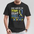My Niece Is Down Right Perfect T21 Down Syndrome Family T-Shirt Funny Gifts