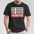 No No Shoes No Mask No Service T-Shirt Unique Gifts