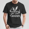 Osterzeit Zum Tanzen German Language T-Shirt Lustige Geschenke