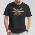 Paddle Faster I Hear BanjosCamping Canoe T-Shirt Unique Gifts