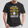 Papa Und Ingenieur Nichts Macht Angst Father Engineer T-Shirt Lustige Geschenke