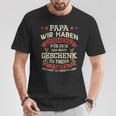 Papa Wir Habenersucht Das Perfekte Geschenk Zu Finden German Langu T-Shirt Lustige Geschenke