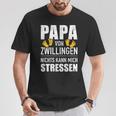 Papaon Zwillingen Nichts Kann Mich Stressen Fürater' T-Shirt Lustige Geschenke