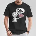 Please Use It Brain Lustiger Sarkastischer Dummer Menschenhumor T-Shirt Lustige Geschenke