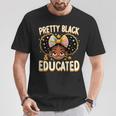 Pretty Black And Educated Black History Queen African T-Shirt Funny Gifts
