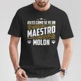 Profesor Divertido Humor Regalo Para Maestro Molon Escuela Camiseta unisex Regalos divertidos