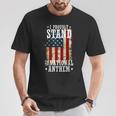 I Proudly Stand For The National Anthem Patriotic T-Shirt Unique Gifts