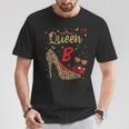 Queen Letter B Initial Name Leopard Heel Letter B Alphapet T-Shirt Personalized Gifts