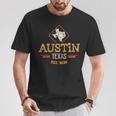 Retro Austin Texas Austin Texas Souvenir Austin Texas T-Shirt Unique Gifts