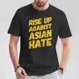Rise Up Against Asian Hate Aapi Pride Proud Asian American T-Shirt Unique Gifts