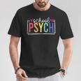 School Psych School School Psychologist Last Day Of School T-Shirt Unique Gifts